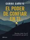 Cover image for El poder de confiar en ti